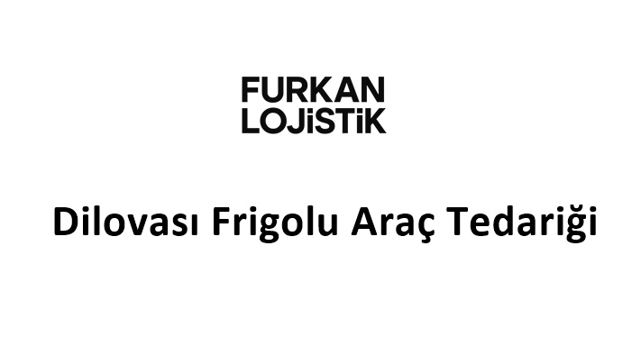 Dilovası Frigolu Araç Tedariği