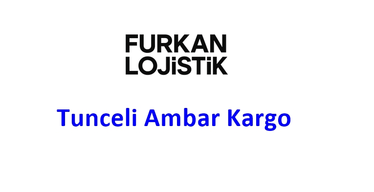 Tunceli Ambar Kargo